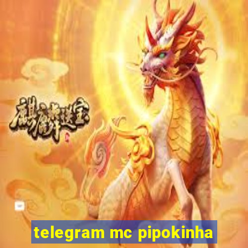 telegram mc pipokinha